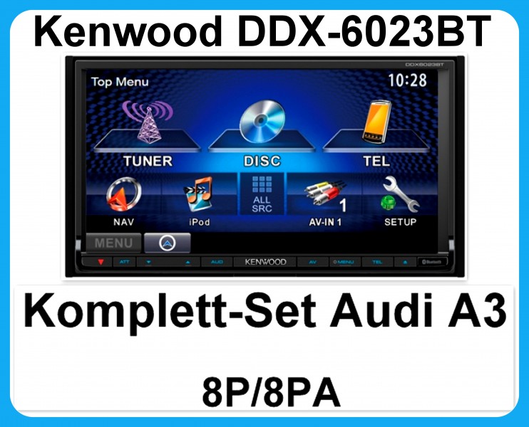 Komplett-Set Audi A3 8P/8PA Kenwood DDX-6023BT USB MP3 DVD Moniceiver Bluetooth